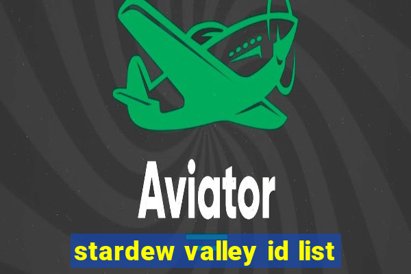 stardew valley id list